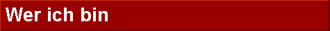 Wer ich bin 